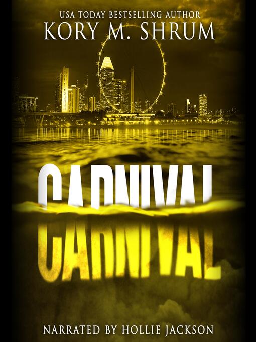 Title details for Carnival by Kory M. Shrum - Wait list